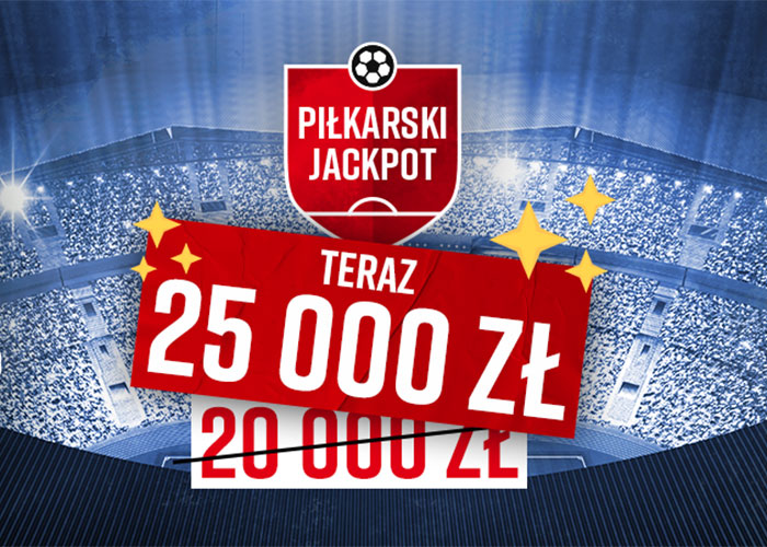 Pula w Piłkarskim Jackpocie powiększona do 25 000 PLN