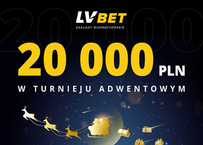 20 000 PLN w Turnieju Adwentowym LV BET!