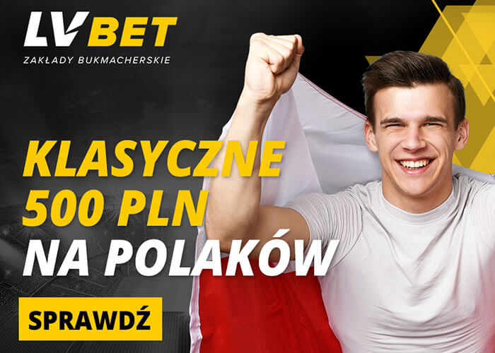 Postaw na Polskę i odbierz 500 PLN od LV BET