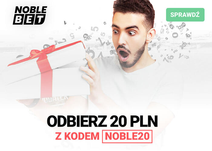 Odbierz 20 PLN ZA DARMO od NobleBet!
