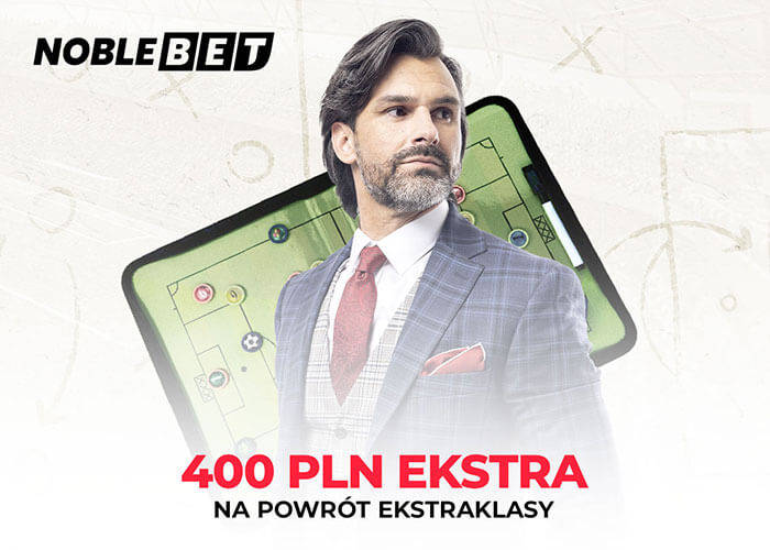 400 PLN od NobleBet na Ekstraklasę