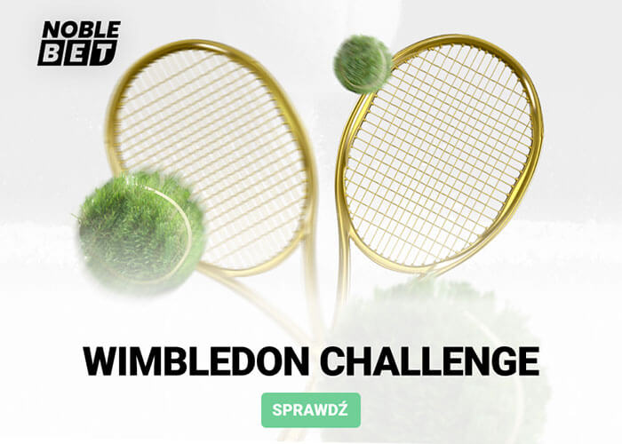 Wimbledon Challenge w NobleBet