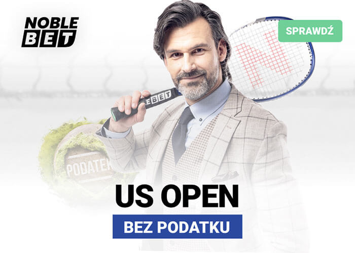 US Open bez podatku w NobleBet